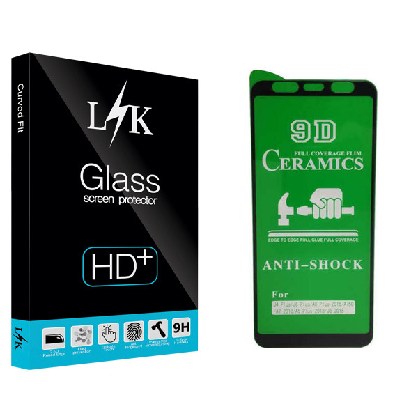 محافظ صفحه نمایش سرامیکی ال کی مدل +HD مناسب برای گوشی موبایل سامسونگ A6 Plus/J4 Plus/A750/J6 Plus/J8